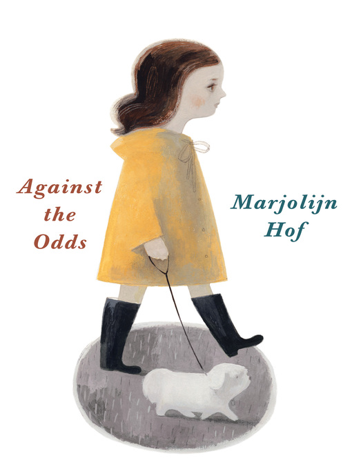 Title details for Against the Odds by Marjolijn Hof - Available